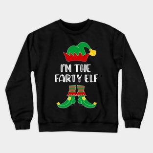 I'm The Farty Elf Matching Family Group Christmas Crewneck Sweatshirt